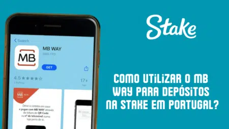 Como utilizar o MB WAY para depósitos na Stake em Portugal?